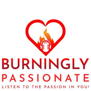 The Burningly Passionate