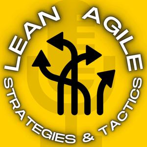 LAST:  Lean Agile Strategies & Tactics