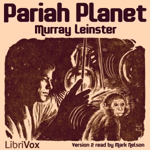 Pariah Planet (version 2) by Murray Leinster (1896 - 1975)