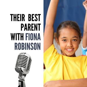 Their Best Parent with Fiona Robinson