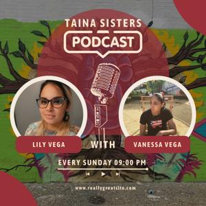 Taina Sisters Podcast