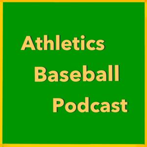 Athletics Baseball Podcast