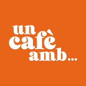 Un cafè amb...