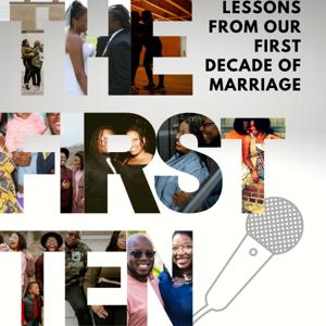The First Ten: A Decade Together