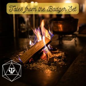 Tales from the Badger Set