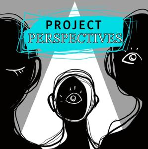 Project Perspectives