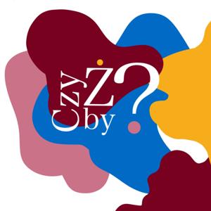 Czyżby? Podcast