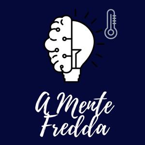 A Mente Fredda