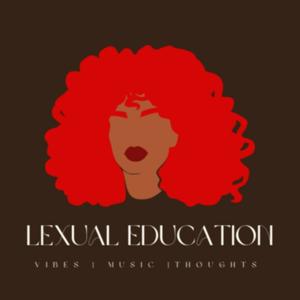 Lexual Education