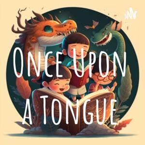 Once Upon a Tongue 中英雙語故事集