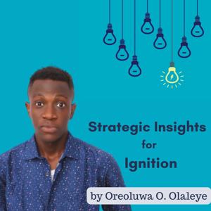 Strategic Insights for Ignition