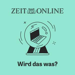 Wird das was? by ZEIT ONLINE