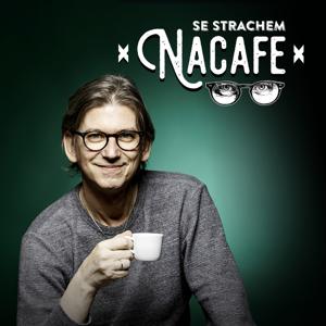 Se Strachem Nacafe