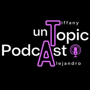 Un Topic Podcast