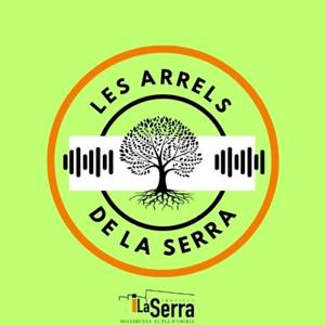Les arrels de La Serra