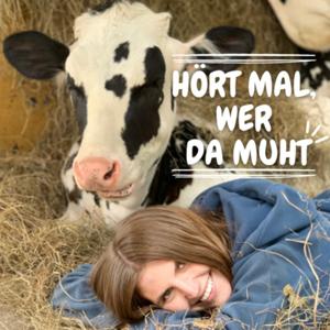 Hört mal, wer da muht