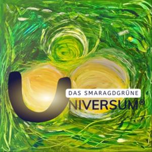 Das smaragdgrüne Universum