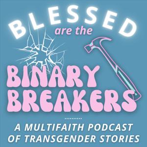 Blessed Are the Binary Breakers