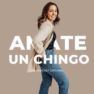Ámate un Chingo