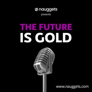 The Future is Gold
