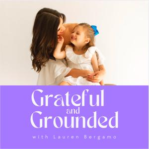 Grateful and Grounded