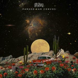 Parked Car Convos // by Gift From Neptune