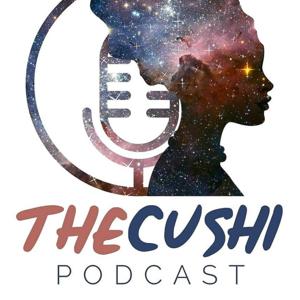 The Cushi Podcast
