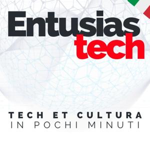 Entusiastech - Tech e cultura in pochi minuti