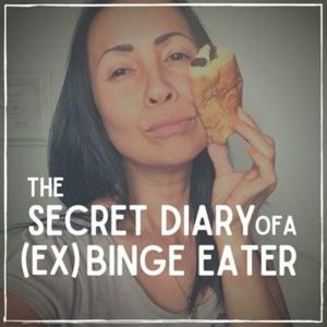 The Secret Diary of a (EX) Binge Eater