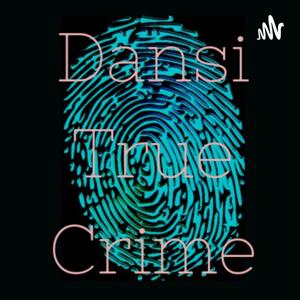 DansiTrueCrime