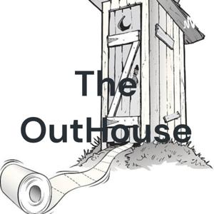 The OutHouse