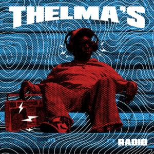 Thelma's Radio