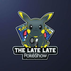 The Late Late PokéShow!