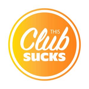 This Club Sucks