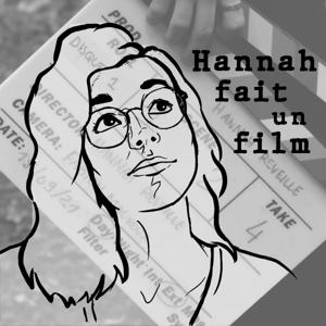 Hannah fait un film