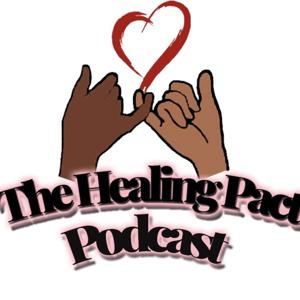 The Healing Pact Podcast