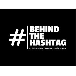 Behind the Hashtag