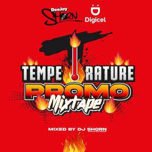 DJ SHORN - DIGICEL TEMPERATURE