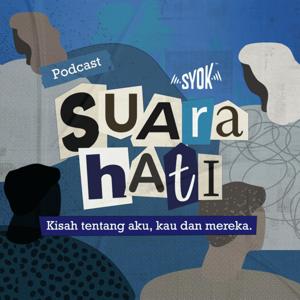 Suara Hati - SYOK Podcast [BM]