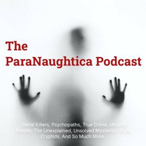 The ParaNaughtica Podcast