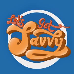 莎去看世界 Let's Get Savvy