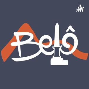 Belô Podcast