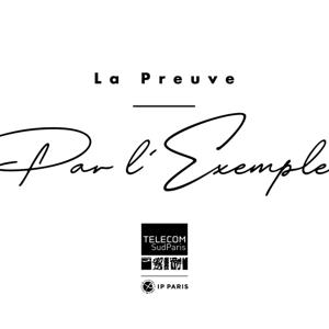 La Preuve par l'Exemple