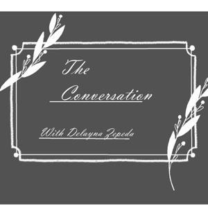 The Conversation with Delayna Zepeda