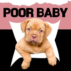 Poor Baby