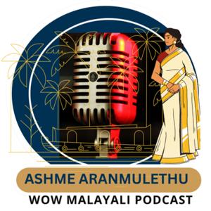 Wow Malayali podcast