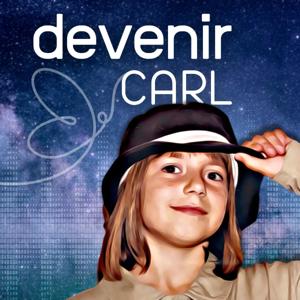 Devenir Carl