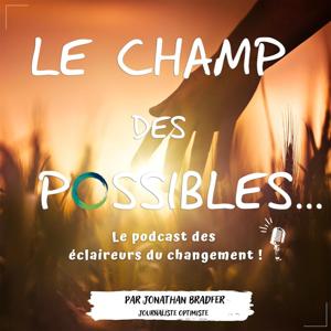 Le champ des possibles