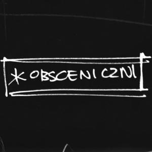 Obsceniczni | Podcast o teatrze