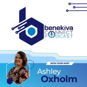 The Benekiva Connects Podcast